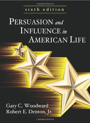 Imagen de archivo de Persuasion and Influence in American Life a la venta por Better World Books