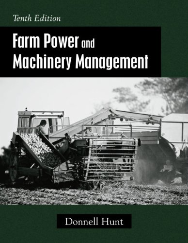 9781577665731: Farm Power and Machinery Management