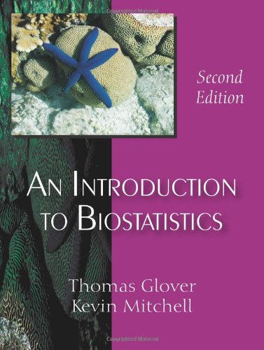 Beispielbild fr An Introduction to Biostatistics zum Verkauf von Better World Books