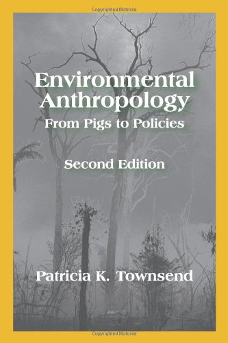 Beispielbild fr Environmental Anthropology zum Verkauf von Books of the Smoky Mountains