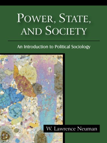 Stock image for Power, State, and Society: An Introduction to Poltical Sociology for sale by SecondSale