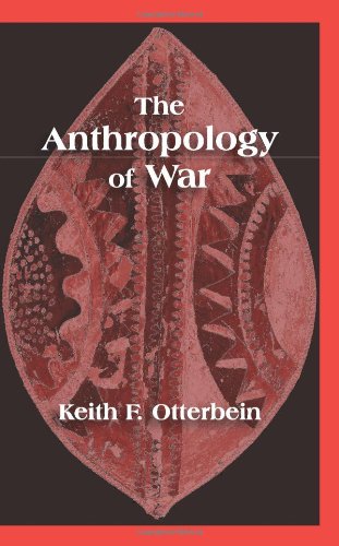 Stock image for The Anthropology of War for sale by GF Books, Inc.