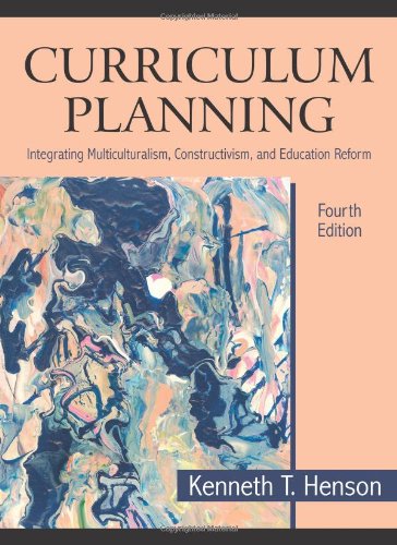 Stock image for Curriculum Planning: Integrating Multiculturalism, Constructivism and Education Reform for sale by SecondSale