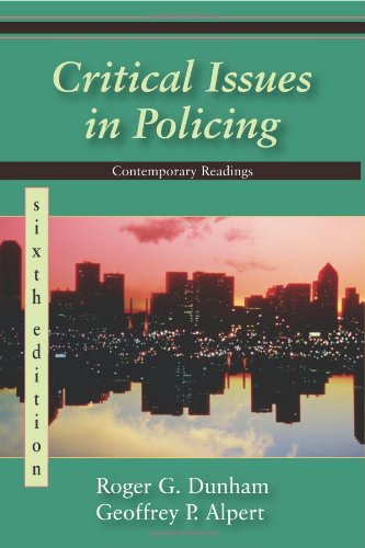 9781577666226 Critical Issues In Policing Contemporary Readings Abebooks Roger G Dunham