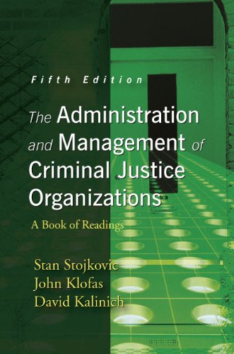 Stock image for The Administration and Management of Criminal Justice Organizations: A Book of Readings for sale by HPB-Red
