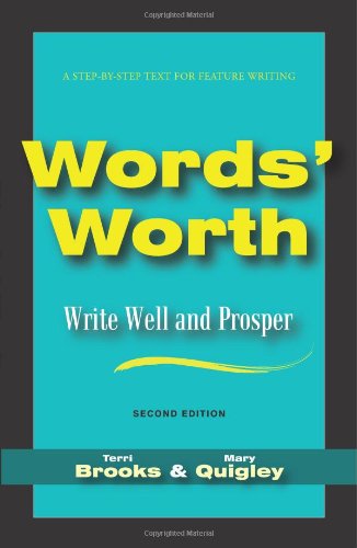 Words' Worth: Write Well and Prosper (9781577666776) by Terri Brooks; Mary Quigley