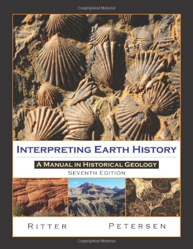 Imagen de archivo de Interpreting Earth History: A Manual in Historical Geology a la venta por ThriftBooks-Atlanta