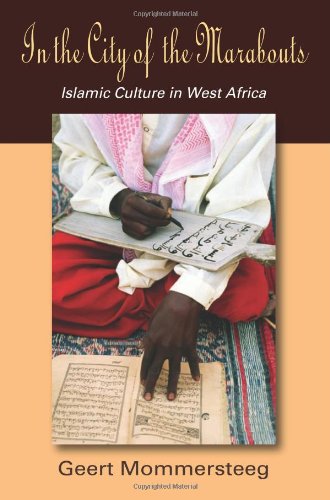 9781577667230: In the City of the Marabouts: Islamic Culture in West Africa