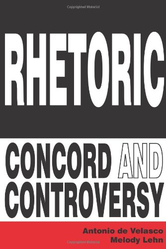 Stock image for Rhetoric: Concord and Controversy for sale by HPB-Red