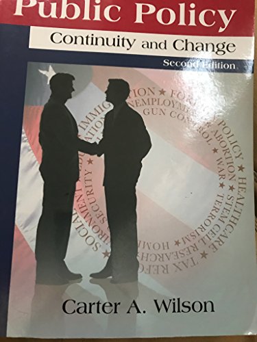 Stock image for Public Policy: Continuity and Change for sale by Books of the Smoky Mountains