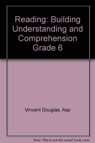 9781577680666: Reading: Building Understanding and Comprehension Grade 6