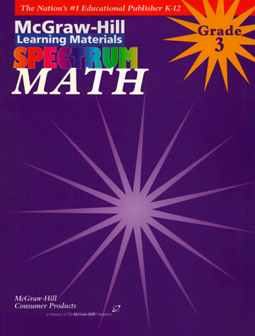 Beispielbild fr Math: Grade 3 (McGraw-Hill Learning Materials Spectrum) zum Verkauf von Wonder Book