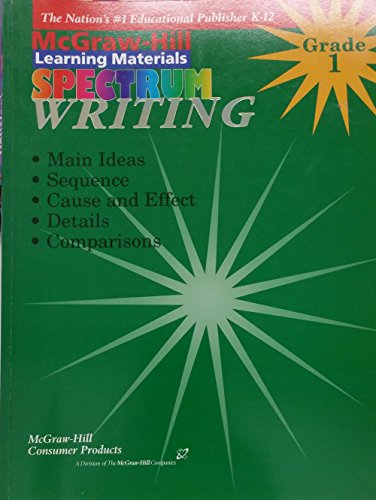 Imagen de archivo de Spectrum Writing: Grade 1 (McGraw-Hill Learning Materials) a la venta por Wonder Book