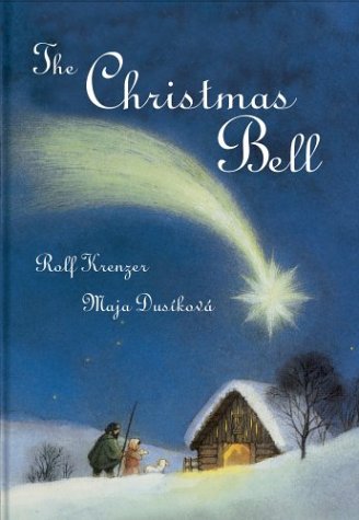 Beispielbild fr The Christmas Bell zum Verkauf von Better World Books