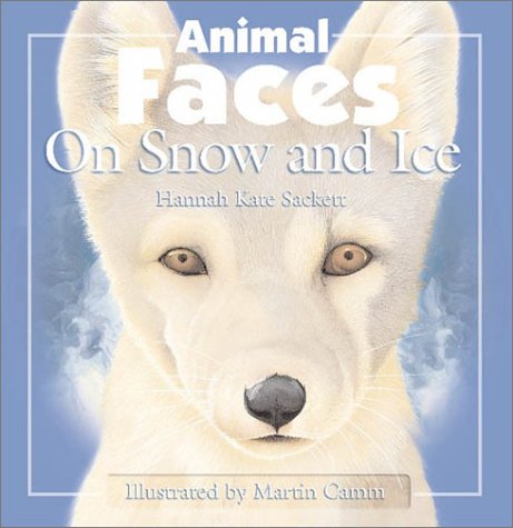 9781577684183: Animal Faces on Snow and Ice