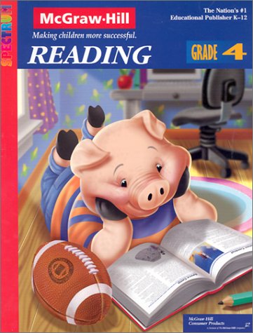 Beispielbild fr Spectrum Reading, Grade 4 (McGraw-Hill Learning Materials Spectrum) zum Verkauf von Wonder Book