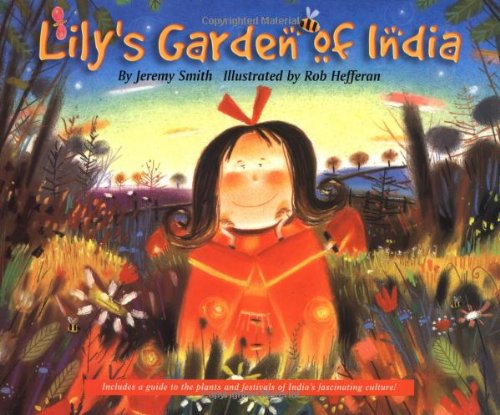 Stock image for Lily's Garden of India for sale by Better World Books