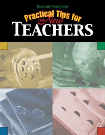 Stock image for Practical Tips for New Teachers for sale by ThriftBooks-Dallas