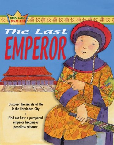 Beispielbild fr The Last Emperor zum Verkauf von Better World Books: West