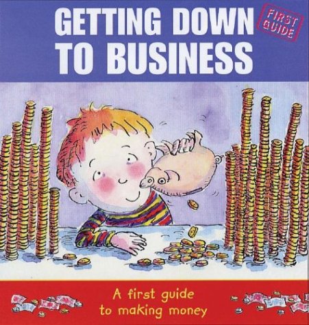 Getting Down to Business (9781577685586) by Horsley, Lorraine
