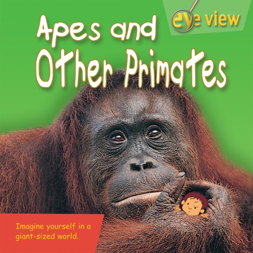 9781577685630: Apes and Other Primates (Eye View)