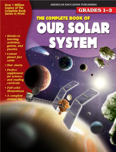 Beispielbild fr The Complete Book of Our Solar System, Grades 1 - 3 zum Verkauf von ThriftBooks-Atlanta