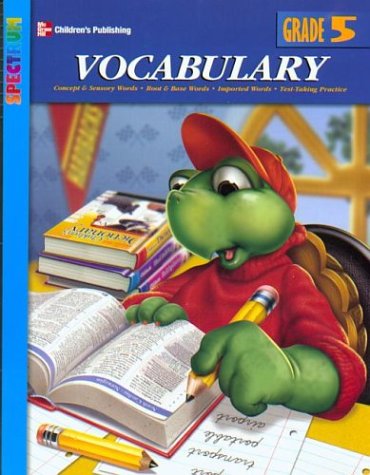 Spectrum Vocabulary, Grade 5 (9781577687955) by School Specialty Publishing; Douglas, Vincent