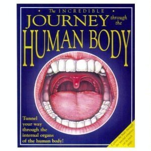Imagen de archivo de The Incredible Journey Through the Human Body a la venta por Wonder Book