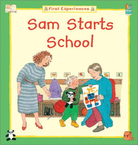 9781577689898: Sam Starts School