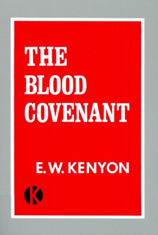 Stock image for The Blood Covenant for sale by GF Books, Inc.
