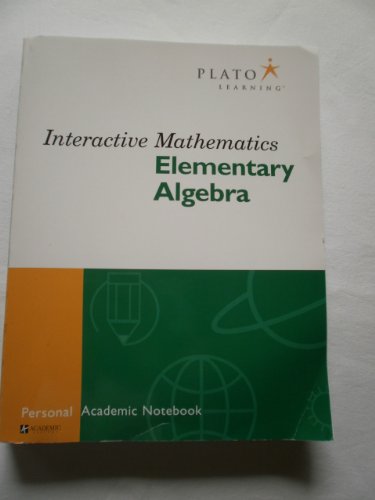 Imagen de archivo de Interactive Mathematics - Elementary Algebra (Personal Academic Notebook) (Academic Systems) a la venta por Better World Books