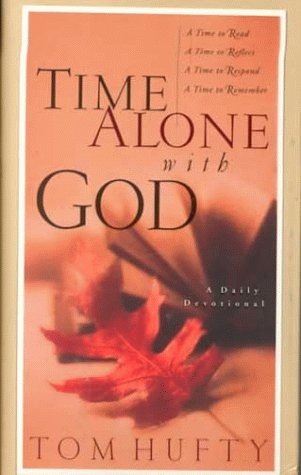 Beispielbild fr Time Alone With God: A Daily Devotional zum Verkauf von SecondSale