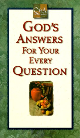 Stock image for God's Answers for Your Every Question (Q & A Promise Books) for sale by Once Upon A Time Books