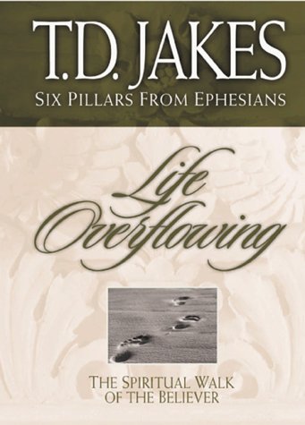 Beispielbild fr Life Overflowing: The Spiritual Walk of the Believer zum Verkauf von SecondSale