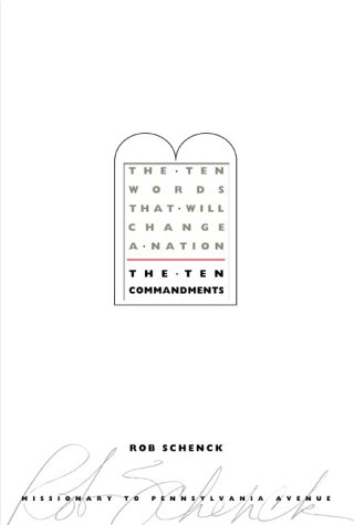 Beispielbild fr Ten Words That Will Change a Nation : The Ten Commandments zum Verkauf von Better World Books