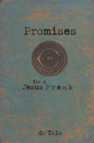 Beispielbild fr Promises for a Jesus Freak zum Verkauf von Better World Books