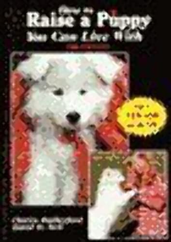 Beispielbild fr How to Raise a Puppy You Can Live With zum Verkauf von Gulf Coast Books