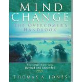 Stock image for Mind change: The overcomer's handbook for sale by Your Online Bookstore