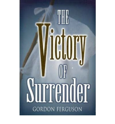 Stock image for Discipleship Publications International The Victory Of Surrender for sale by GoldenWavesOfBooks