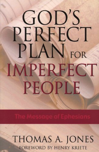 Stock image for God's Perfect Plan for Imperfect People: The Message of Ephesians for sale by ThriftBooks-Reno