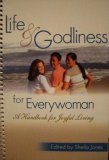 Imagen de archivo de LIfe & Godliness for Everywoman: A Handbook for Joyful Living a la venta por SecondSale