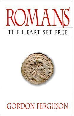 Stock image for Romans (The Heart Set Free) for sale by Half Price Books Inc.