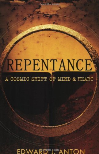 Beispielbild fr Repentance: A Cosmic Shift of Mind and Heart zum Verkauf von New Legacy Books