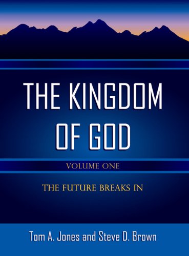 Imagen de archivo de The Kingdom of God-Volume 1 a la venta por Your Online Bookstore