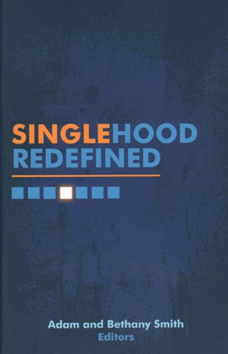 Stock image for Singlehood Redefined for sale by Better World Books