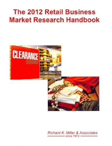 Stock image for The Retail Business Market Research Handbook 2012 for sale by HPB-Red