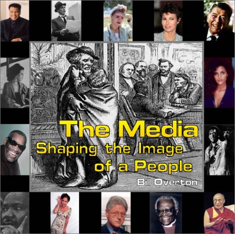 Stock image for The Media: Shaping the Image of a People for sale by SecondSale