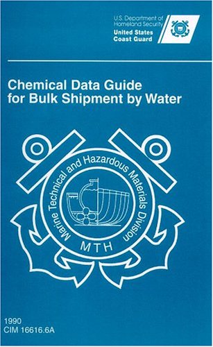 Stock image for Chemical Data Guide for Bulk Shipment by Water for sale by GF Books, Inc.