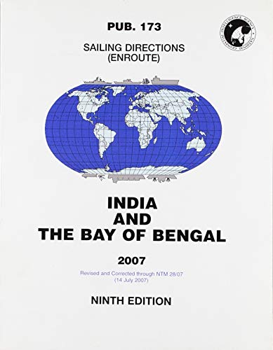 Stock image for Pub.173 Sailing Directions, 2007 India and the BAy of Bengal (9th Edition) for sale by Revaluation Books