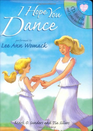Beispielbild fr I Hope You Dance (Little Melody Press Series) zum Verkauf von Books of the Smoky Mountains